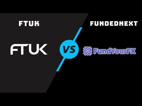 FTUK vs FundedNext: Which Prop Firm is Best for Your Trading Career?